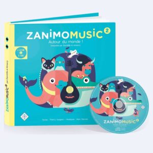 Couverture Zanimomusic 2 Autour du monde !